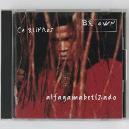 〔CD〕Carlinhos Brown 　カルリーニョス・ブラウン／ALFAGAMABETIZADO（輸入盤）