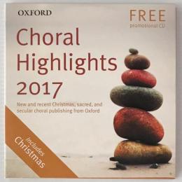 〔CD〕Choral Highlights 2017  （Promo）