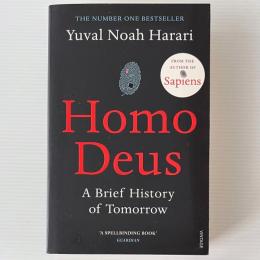 Homo Deus: A Brief History of Tomorrow