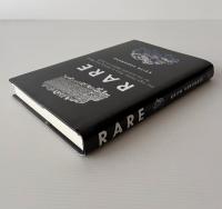 Rare: The High-Stakes Race to Satisfy Our Need for the Scarcest Metals on Earth