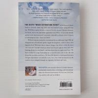 The Fate of the Species: Why the Human Race May Cause Its Own Extinction and How We Can Stop It