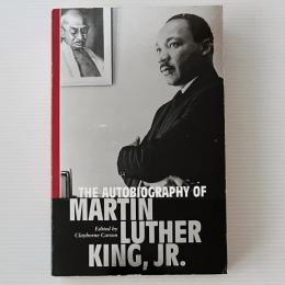The Autobiography Of Martin Luther King, Jr