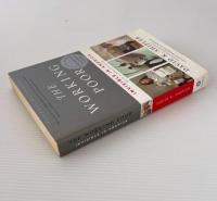 The Working Poor: Invisible in America