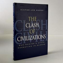 The Clash of Civilizations: War-making and State Formation in Europe