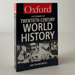 A Dictionary of Twentieth-Century World History
