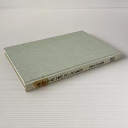 Sigmund Freud's Mission: An Analysis of his Personality and Influence