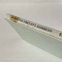 Sigmund Freud's Mission: An Analysis of his Personality and Influence