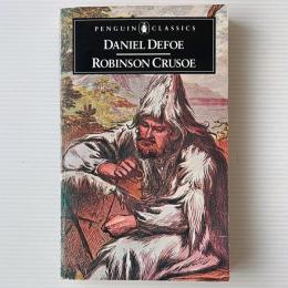 The Life and Adventures of Robinson Crusoe