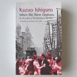 When We Were Orphans