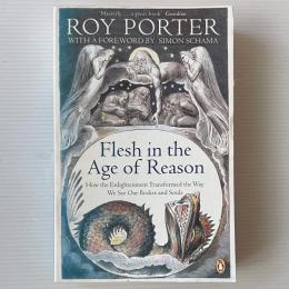 Flesh in the Age of Reason