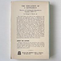 The Education of a Gentleman : Theories of Gentlemanly Education in England, 1660-1775