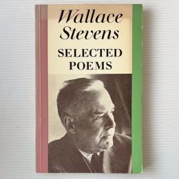 Wallace Stevens Selected Poems