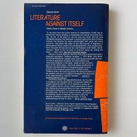 Literature Against Itself : Literary Ideas in Modern Society
