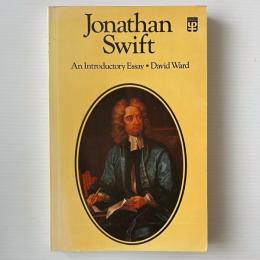 Jonathan Swift: An Introductory Essay