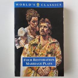 Four Restoration Marriage Plays