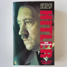 Hitler 1936 To 1945 Nemesis