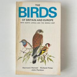 The Birds of Britain and Europe with North Africa and the Middle East