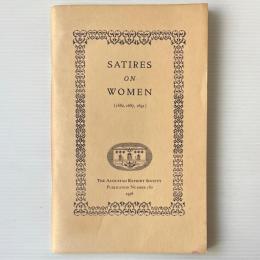 Satires on Women: Love Given O're (1682); The Female Advocate (1687) ; The Folly of Love (1691)