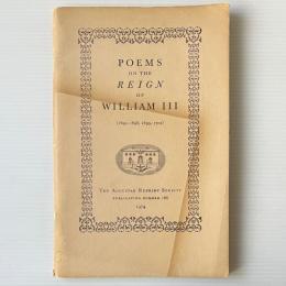 Poems on the Reign of William III (1690, 1696, 1699, 1702)