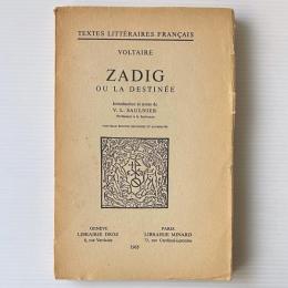 Zadig ou la destinée