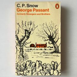 George Passant - Formerly Strangers and Brothers