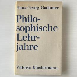 Philosophische Lehrjahre