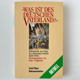 Was ist des Deutschen Vaterland?