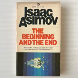 The Beginning and the End