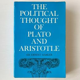 The Political Thought of Plato and Aristotle