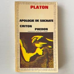Apologie de socrate - criton - phedon