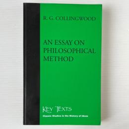 An Essay On Philosophical Method