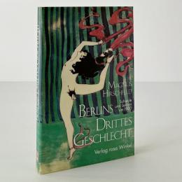 Berlins Drittes Geschlecht: Schwule und Lesben um 1900