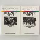 Die braune Elite, 2 Bde.: 22 biographische Skizzen / 21 weitere biographische Skizzen