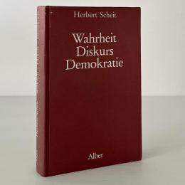 Wahrheit, Diskurs, Demokratie : Studien zur Konsensustheorie der Wahrheit