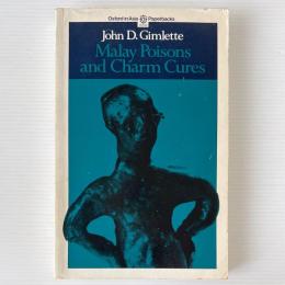 Malay Poisons and Charm Cures