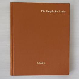 Die Hegelsche Linke: Texte Aus Den Werken Von Heinrich Heine, Arnold Ruge, Moses Hess, Max Stirner, Bruno Bauer, Ludwig Feuerbach, Karl Marx Und Soren Kierkegaard