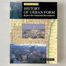 History of Urban Form: Before the Industrial Revolutions, 3rd Edition