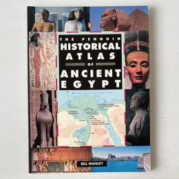 The Penguin Historical Atlas of Ancient Egypt