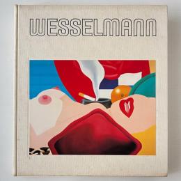 Tom Wesselmann: Stealingworth