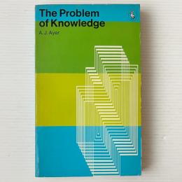 The Problem of Knowledge