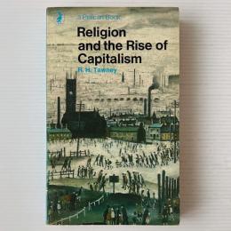 Religion and the Rise of Capitalism: A Historical Study