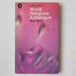 World religions: A dialogue