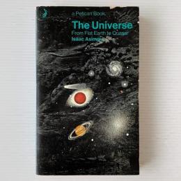 The Universe; From Flat Earth to Quasar