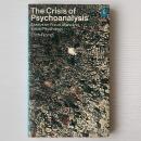 The Crisis of Psychoanalysis : Essays on Freud, Marx and Social Psychology
