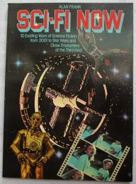 SCI-FI NOW　Alan Frank 洋書