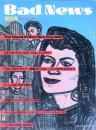 Ｂａｄ Ｎｅｗｓ　創刊号　