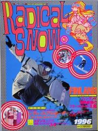 ＲＡＤＩＣＡＬ　ＳＮＯＷ　　Ｖｏｌ.1