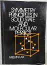 Symmetry Principles in Solid State and Molecular Physics
