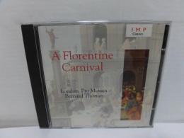 CD A Florentine Carnival
