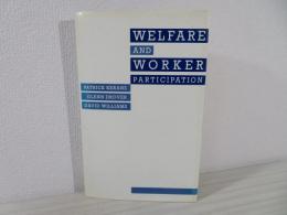 Welfare and Worker Participation